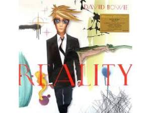 DAVID BOWIE / REALITY