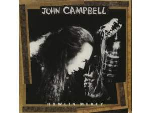 JOHN CAMPELL / HOWLIN MERCY