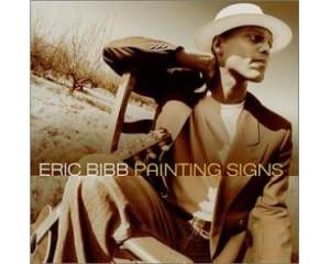 Eric Bibb: Painting Signs