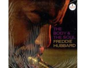 Freddie Hubbard: The Body & The Soul (45rpm-edition) ΠΑΣΧ*