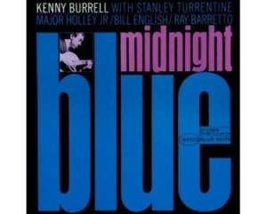 Kenny Burrell: Midnight Blue (45rpm-Version)